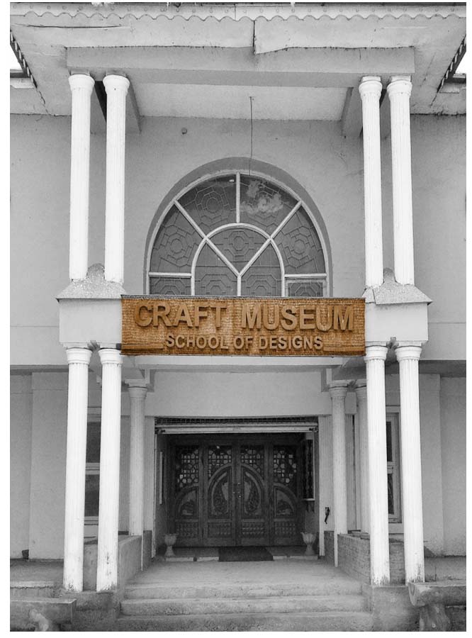 Crafts Museum, School of Designs, Srinagar Crafts Museum, School of Designs, Srinagar